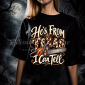 He's From Texas I Can Tell Halloween Tee