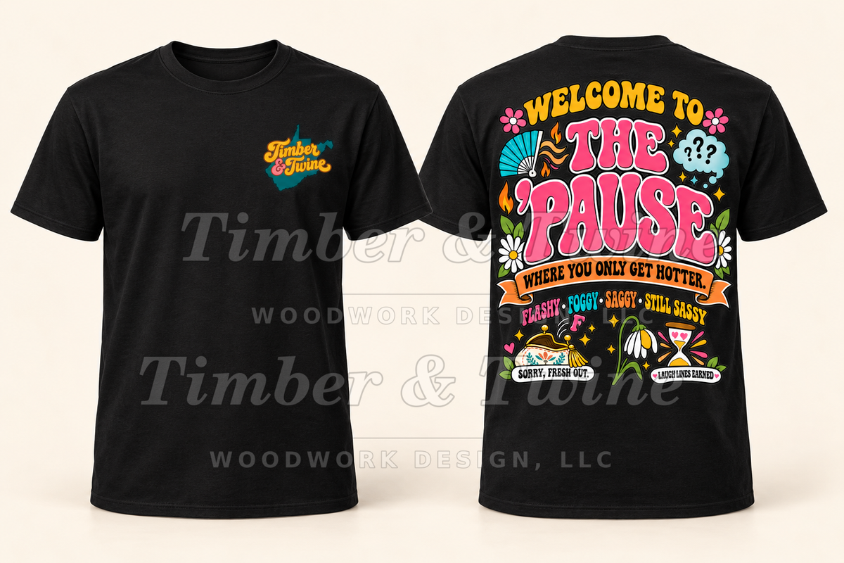 The Hott 'Pause from the Menopause T-shirt Collection
